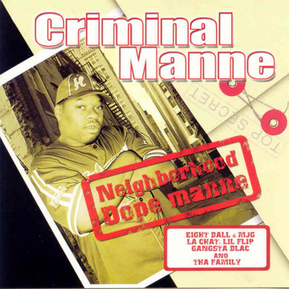 Criminal Manne - Neighborhood Dope Manne